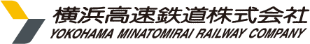 YOKOHAMA MINATOMIRAI RAILWAY COMPANY